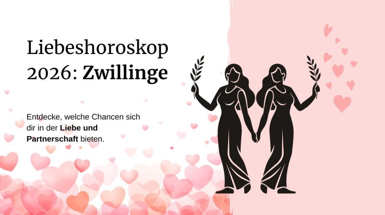 Liebeshoroskop 2026 Sternzeichen Zwillinge